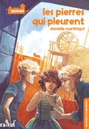 Pierres qui pleurent (Les)